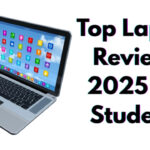 Top Laptop Reviews 2025 For Students