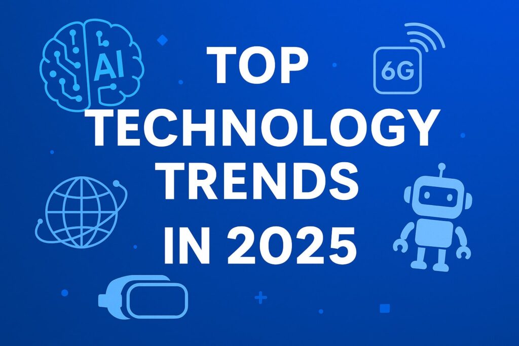 Top Technology Trends in 2025
