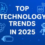 Top Technology Trends in 2025