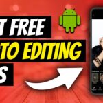 Best Free Photo Editing Apps for Android 2025