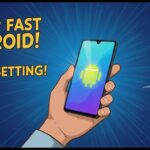 How to Make Smartphone Faster in 2025