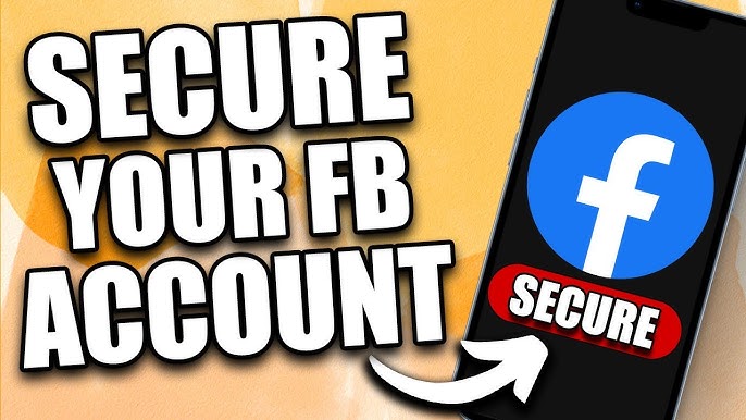 How to Protect Facebook Account from Hacking